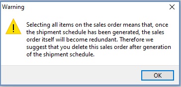 warning message about deleting sales order when using scheduled shipments