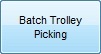 Batch Trolley Picking button in the Staging stage in SIM